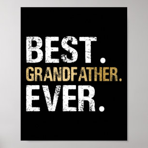 Gift From Granddaughter Grandson Best Grandfather  Poster