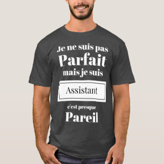 Gift Idea Birthday Gift Humor T-Shirt