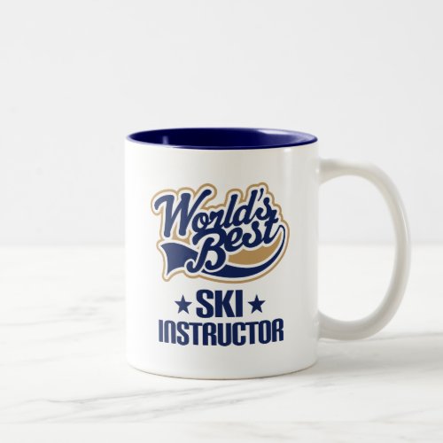 Gift Idea For Ski Instructor Worlds Best Two_Tone Coffee Mug