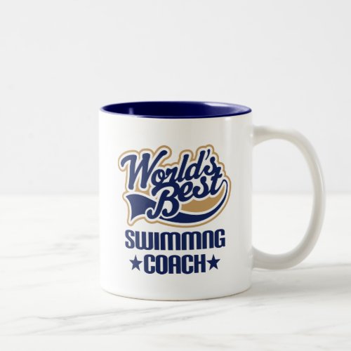 Gift Idea For Swimming Coach Worlds Best Two_Tone Coffee Mug