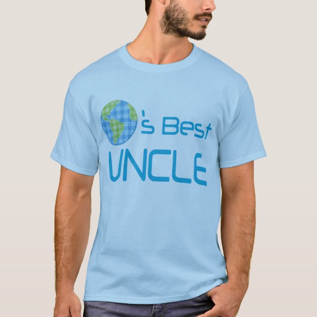 Gift Idea For Uncle (Worlds Best) T-Shirt (Front)