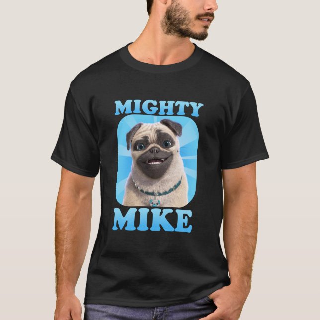 Gift Idea Mighty Mike Gifts For Birthday  T-Shirt (Front)