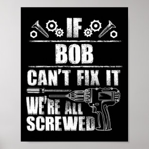 Gift Name Fix It Funny Birthday Personalized Dad I Poster