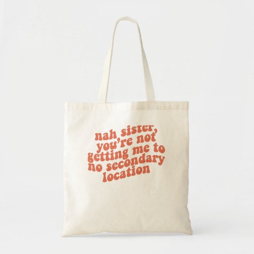 Gift No Secondary Locations 2 Unisex Classic Tee M Tote Bag