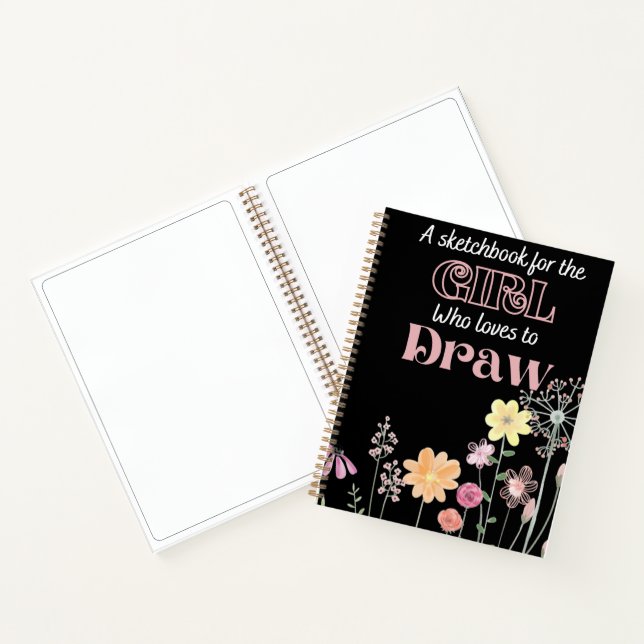 Gift Sketchbook To A Girl Who Loves To Draw Floral Notebook (Inside)