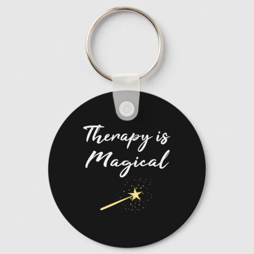 Gift Therapy Is Magical Mental Health Professional Keychain