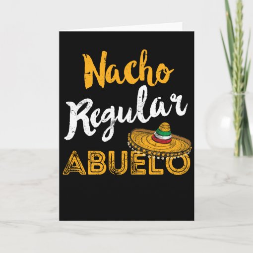 Gift to Grandelo Mexican Grandpa Fathers Day Card Zazzle