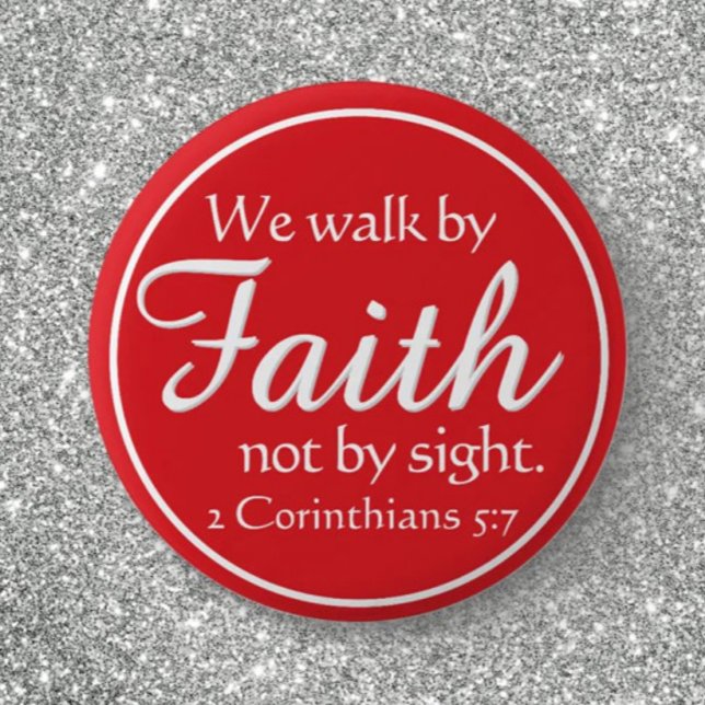 Gift! We Walk by Faith  Button (Creator Uploaded)