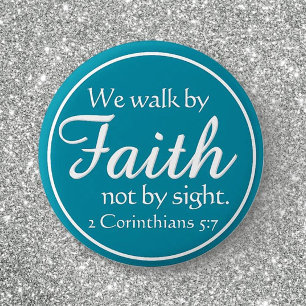 Gift! We Walk by Faith Button