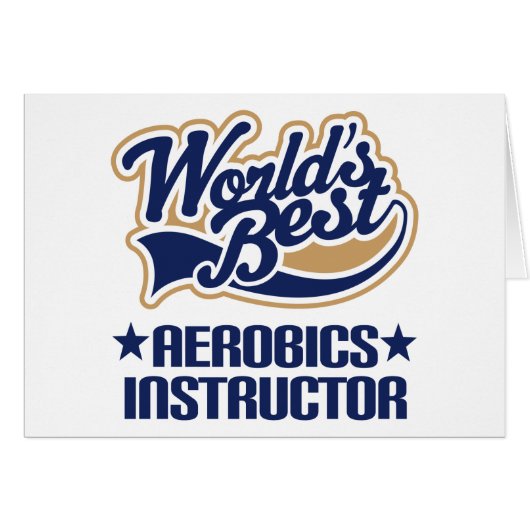 Gift Worlds Best Aerobics Instructor (Front Horizontal)