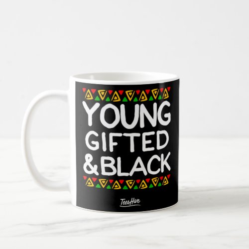 Gifted And Black Afrocentric African American   Coffee Mug
