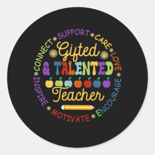 Gifted And Talented Teacher Appreciation Week Back Classic Round Sticker