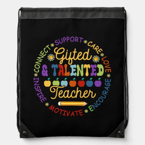 Gifted And Talented Teacher Appreciation Week Back Drawstring Bag