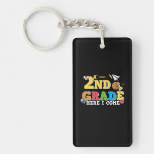 Gifts 2nd Teacher 2nd Grade Here I Come Keychain