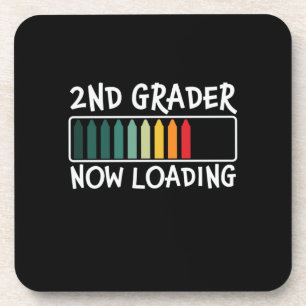 Gifts 2nd Teacher 2nd Grader Now Loading Beverage Coaster