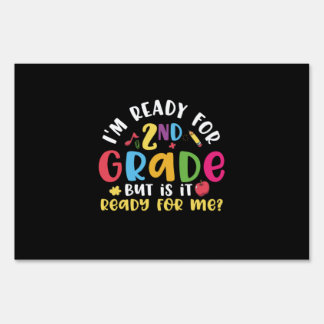 Gifts 2nd Teacher | I Am Ready For 2nd Grade Sign