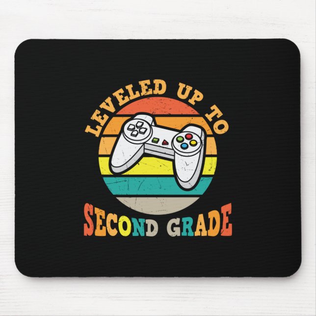 Gifts 2nd Teacher | Leveled Up To Second Grade Mouse Pad (Front)