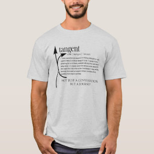 Gifts ADHD Adults - Tangent Definition T-Shirt
