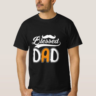 Gifts Dad | Blessed Dad T-Shirt