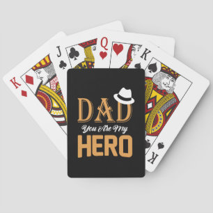Gifts Dad Dad You Are My Hero Poker Cards
