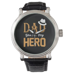 Gifts Dad   Dad You Are My Hero Watch