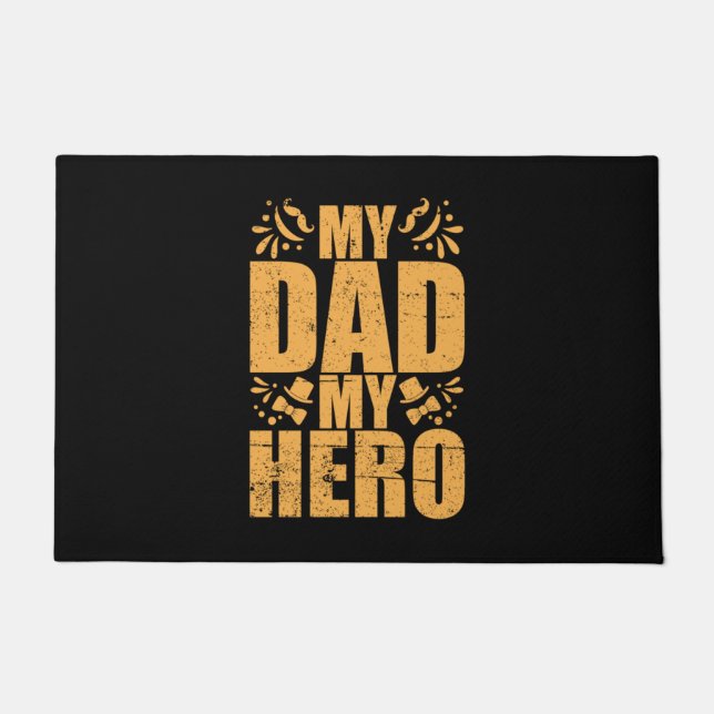 Gifts Dad | My Dad My Hero Doormat (Front)