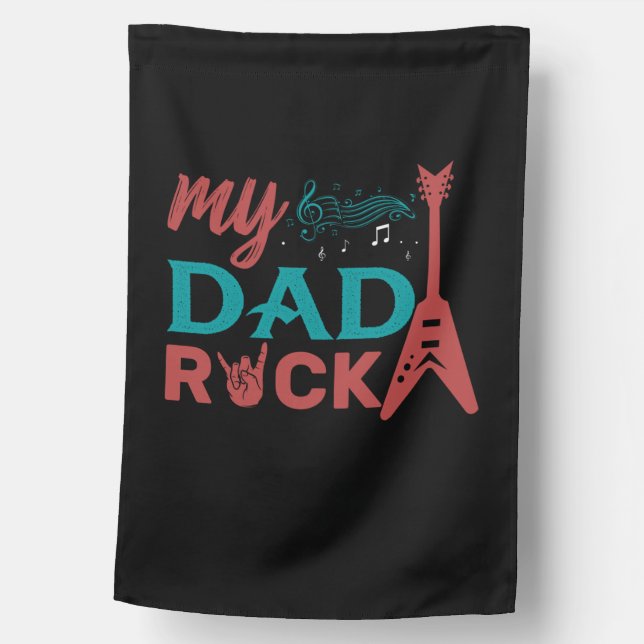 Gifts Dad | My Dad Rock House Flag (Front)