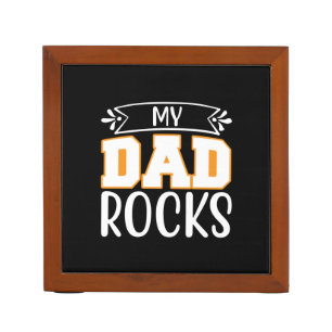 Gifts Dad My Dad Rocks Desk Organizer