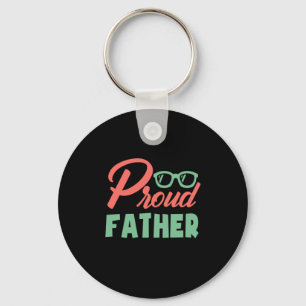 Gifts Dad Proud Father Keychain