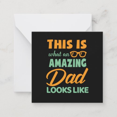 Gifts Dad  This Is An Amazing Dad Note Card