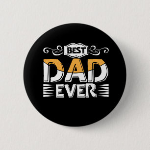 Gifts Father Best Dad Ever Button