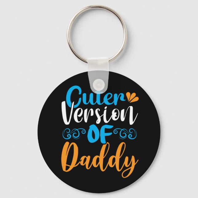 Gifts Father | Cuter Version Of Daddy Keychain (Front)