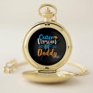 Gifts Father   Cuter Version Of Daddy Pocket Watch