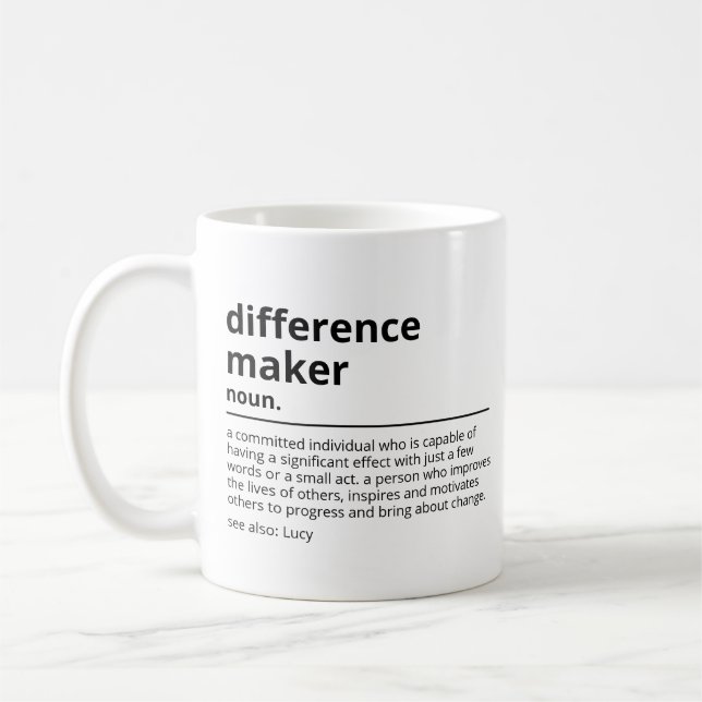 Gifts for a difference maker - Appreciation gift f Coffee Mug (Left)