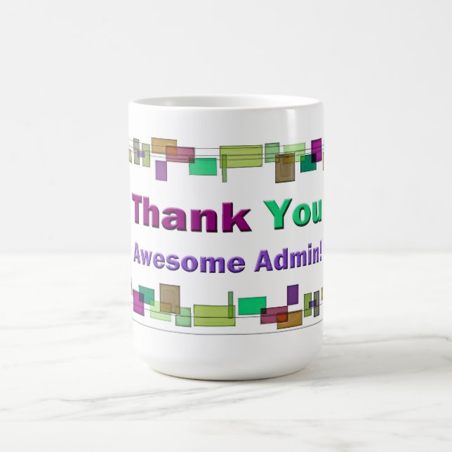 Gifts For Administrative Professionals Coffee Mug (Center)