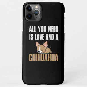 Gifts For Chihuahua Lover   Cute Chihuhua Gifts iPhone 11Pro Max Case