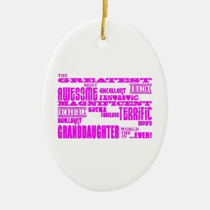 Gifts for Granddaughters : Greatest Granddaughter Ceramic Ornament