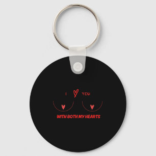 Gifts For Him Funny Valentines For Naughty Boyfrie Keychain