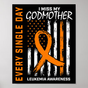 Gifts For Loss Of Godmother Leukemia Awareness Fla Poster