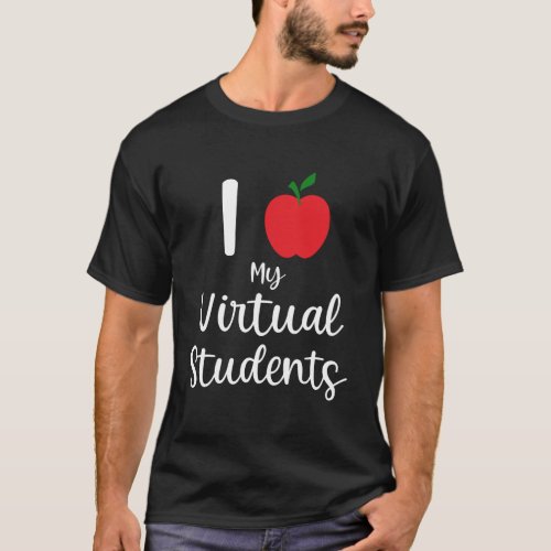 Gifts For Virtual Teachers Men Women Virtual Teach T_Shirt