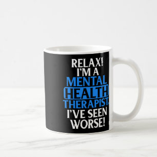 Gifts Mental Health Therapist For Men Women Fun  Coffee Mug