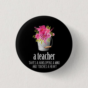 Gifts Teacher A Teacher Takes A Hand Button