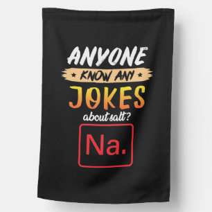 Gifts Teacher   Anyone Know Any Jokes About Salt House Flag