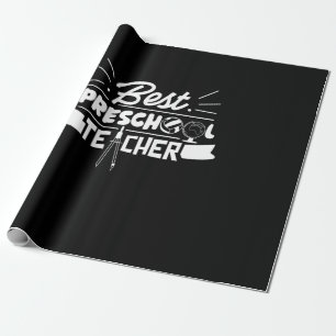 Gifts Teacher   Best Preschool Teacher Wrapping Paper