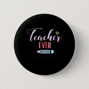 Gifts Teacher   Best Teacher Ever Button