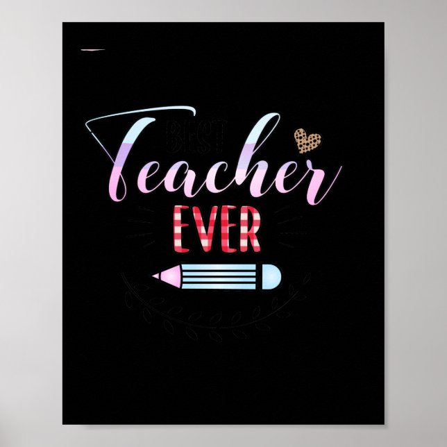 Gifts Teacher | Best Teacher Ever Poster (Front)
