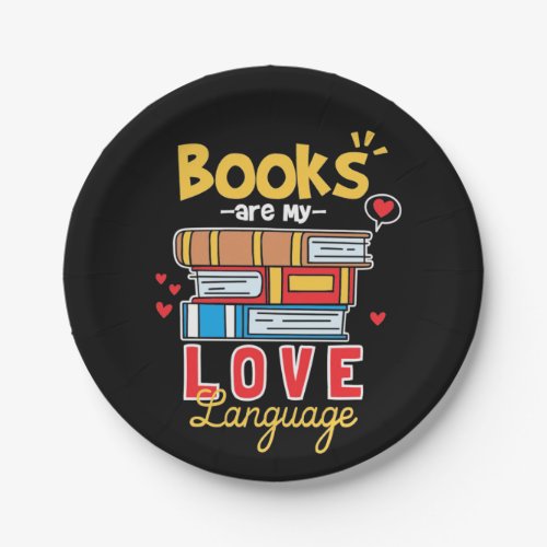 Gifts Teacher  Books Are My Love Language Paper Plates