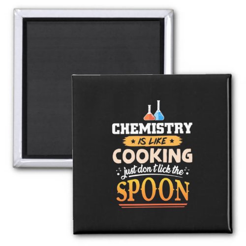 Gifts Teacher  Chemistry Is Like Cooking Magnet
