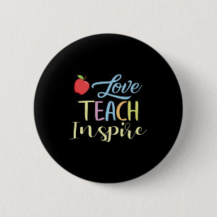 Gifts Teacher Love Teach Inspire Button