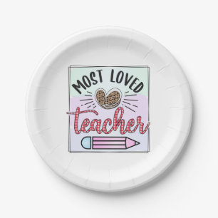 Gifts Teacher   Most Loved Teachers Paper Plates